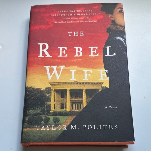 The Rebel Wife Hardcover Book by Taylor M. Polites - Picture 1 of 6